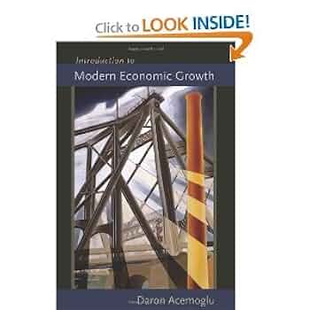 Introduction to Modern Economic Growth byAcemoglu: Acemoglu